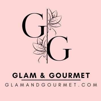 Glam And Gourmet